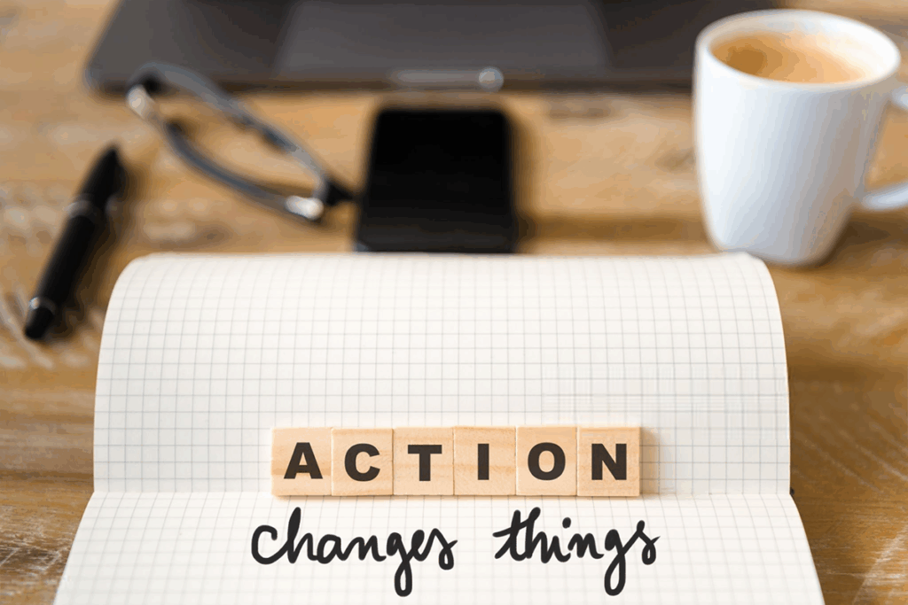 Action changes things